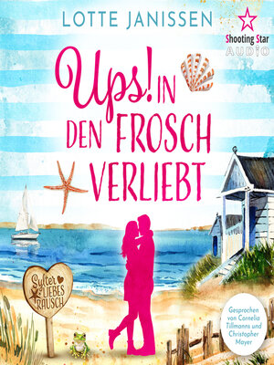 cover image of Ups--In den Frosch verliebt--Sylter Liebesrausch, Band 1 (ungekürzt)